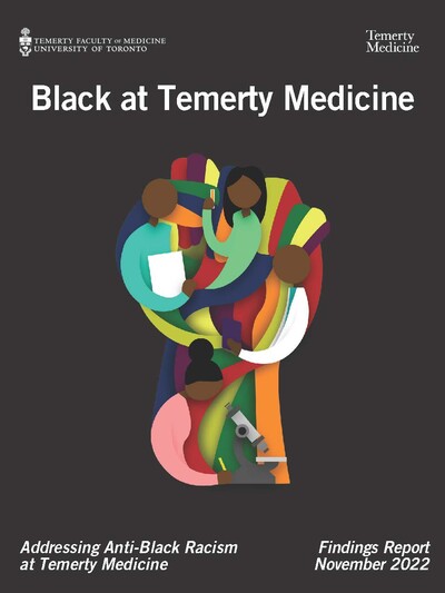 Cover page of a report titled 'Black at Temerty Medicine.' It features an illustration of diverse individuals in various colors forming the shape of a raised fist. The top text reads 'TEMERTY FACULTY OF MEDICINE UNIVERSITY OF TORONTO' and 'Temerty Medicine.' Below the illustration, the text reads 'Addressing Anti-Black Racism at Temerty Medicine Findings Report November 2022.'