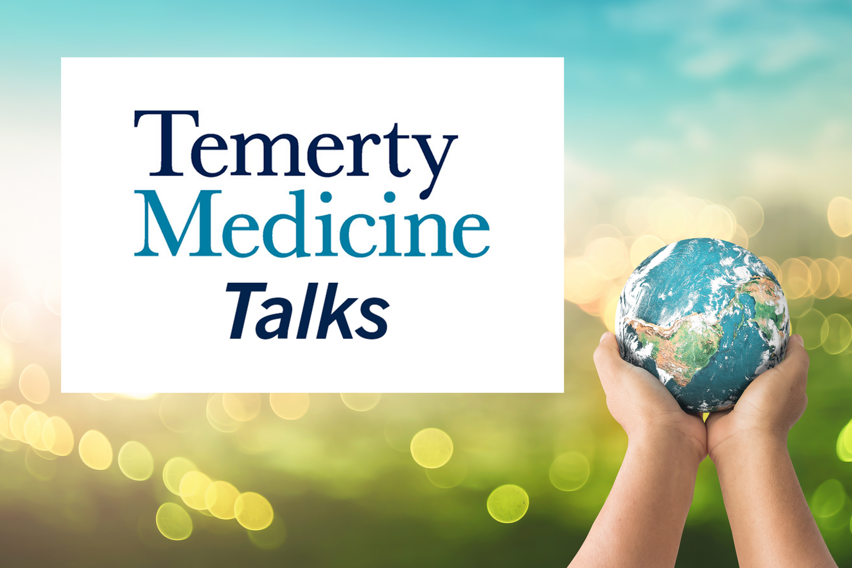 Temerty Medicine Talks